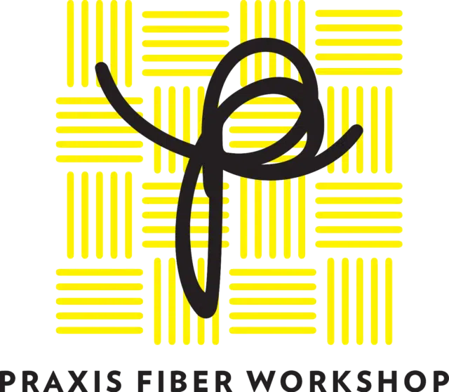 Praxis Fiber Workshop